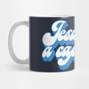 Jesus Was A Capricorn Mug